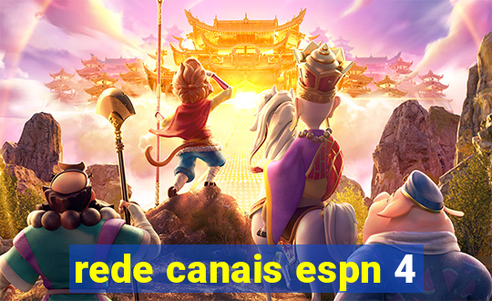 rede canais espn 4